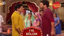 İkimizin Yerine Hint Dizisi 118. Bölüm