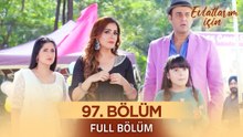 Evlatlarım İçin Hint Dizisi - Choti Sarrdaarni 97. Bölüm ❤️