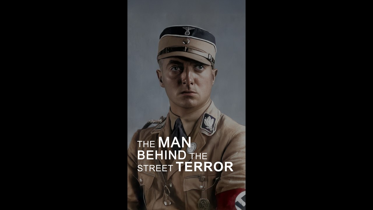 Power, Propaganda, and Street Terror - Karl Ernst’s Rise Through Fear and Violence