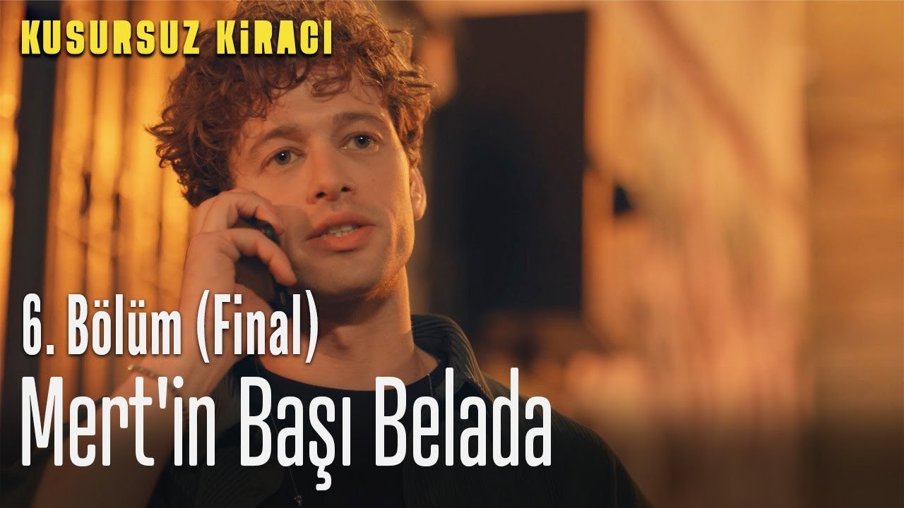 Mert'in başı belada - Kusursuz Kiracı
