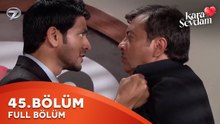 Kara Sevdam Hint Dizisi 45. Bölüm | Kısa Versiyon