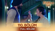 Evlatlarım İçin Hint Dizisi - Choti Sarrdaarni 110. Bölüm ❤️