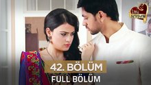 Kara Sevdam Hint Dizisi 42. Bölüm | 24 Eylül 2024