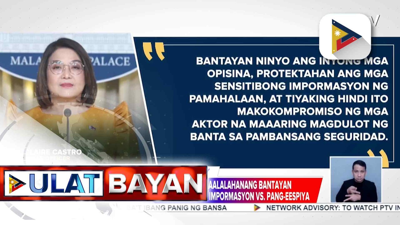 Gov’t agencies at offices, pinaalalahanang bantayan ang mga hawak na mahahalagang impormasyon vs. pang-eespiya