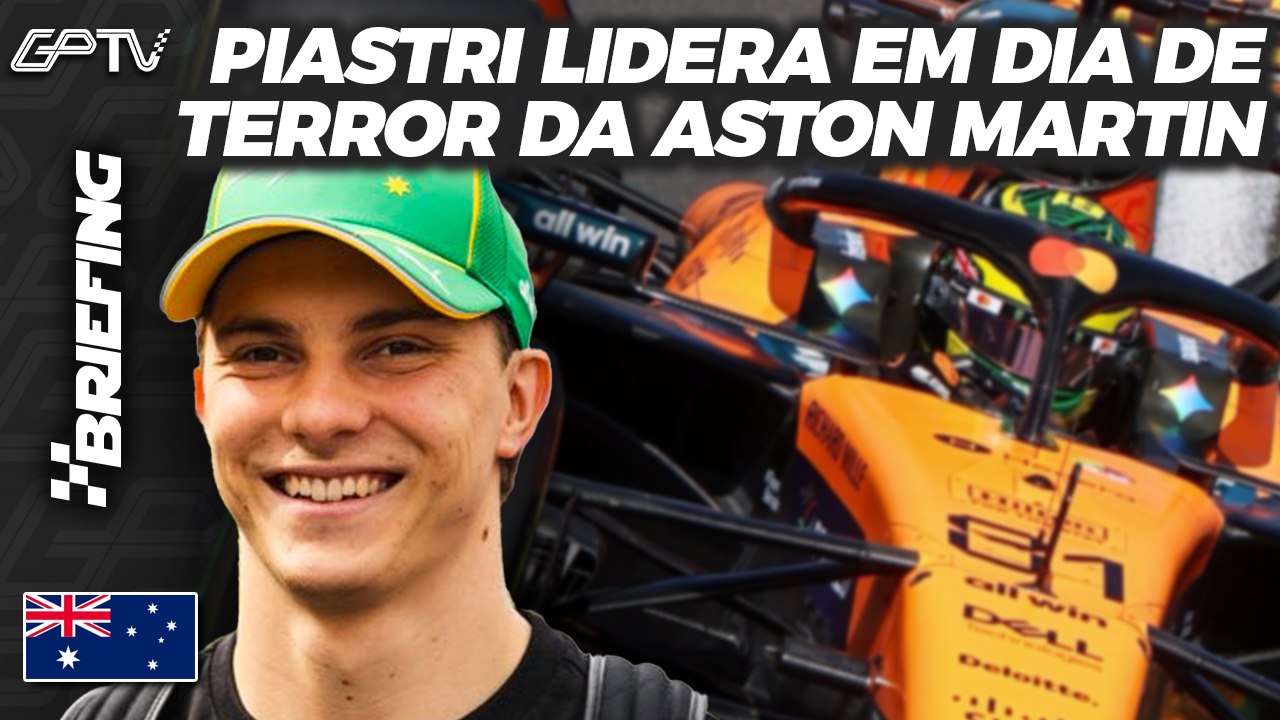 🔴PIASTRI LIDERA, FERRARI E MERCEDES FORTES E ASTON MARTIN SOFRE: TREINOS F1 NA AUSTRÁLIA | Briefing