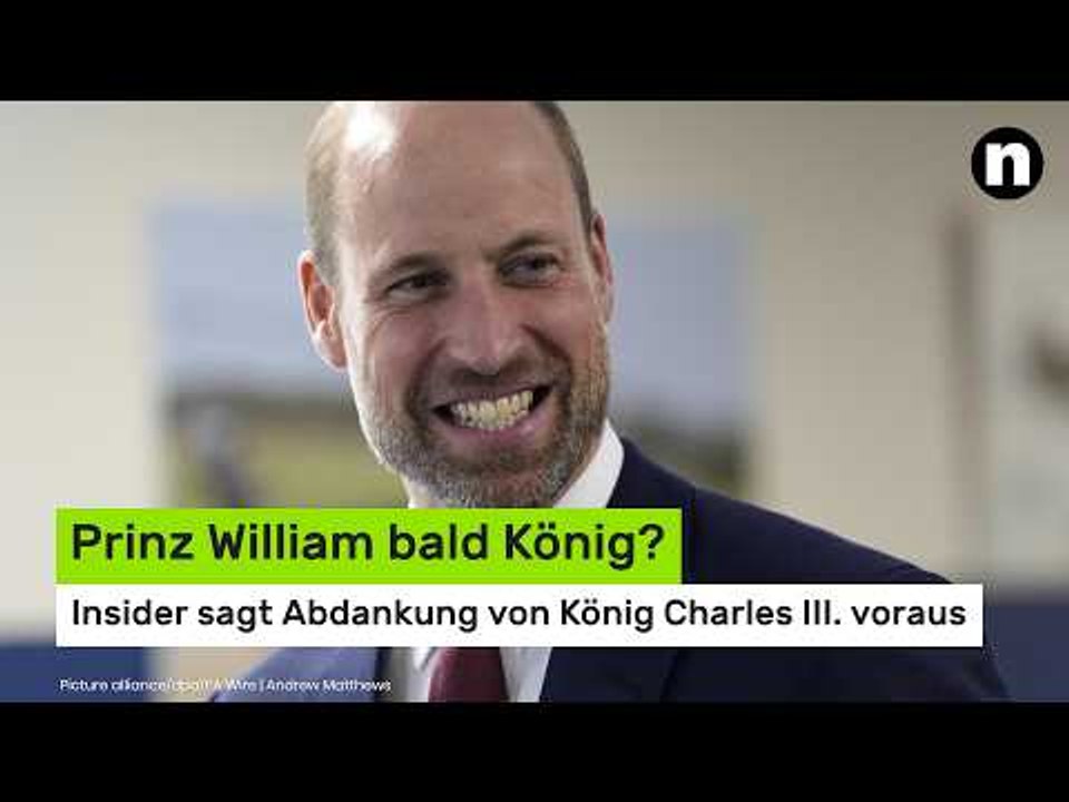 Prinz William bald König?: Insider sagt Abdankung von König Charles III. voraus