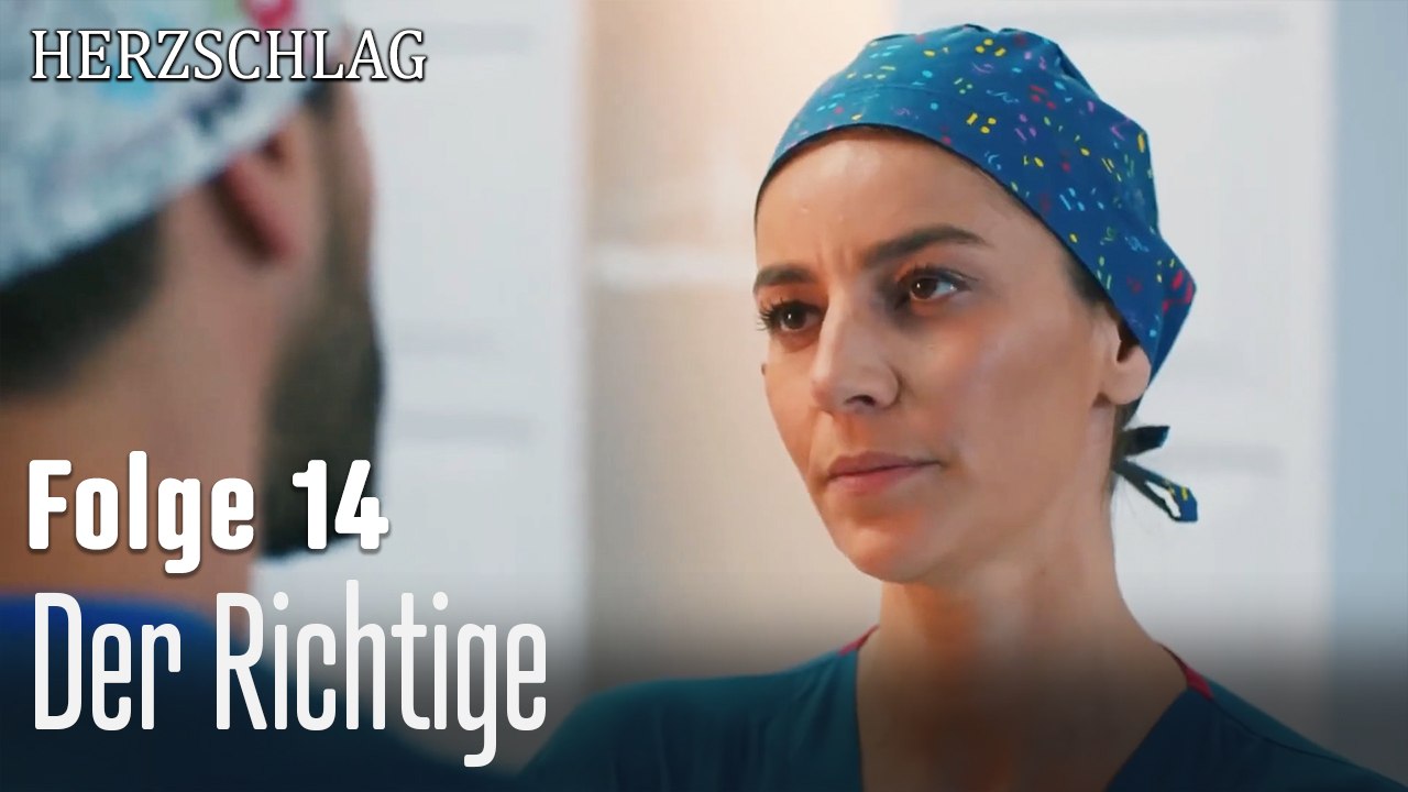 Der Richtige-Herzschlag Folge 14