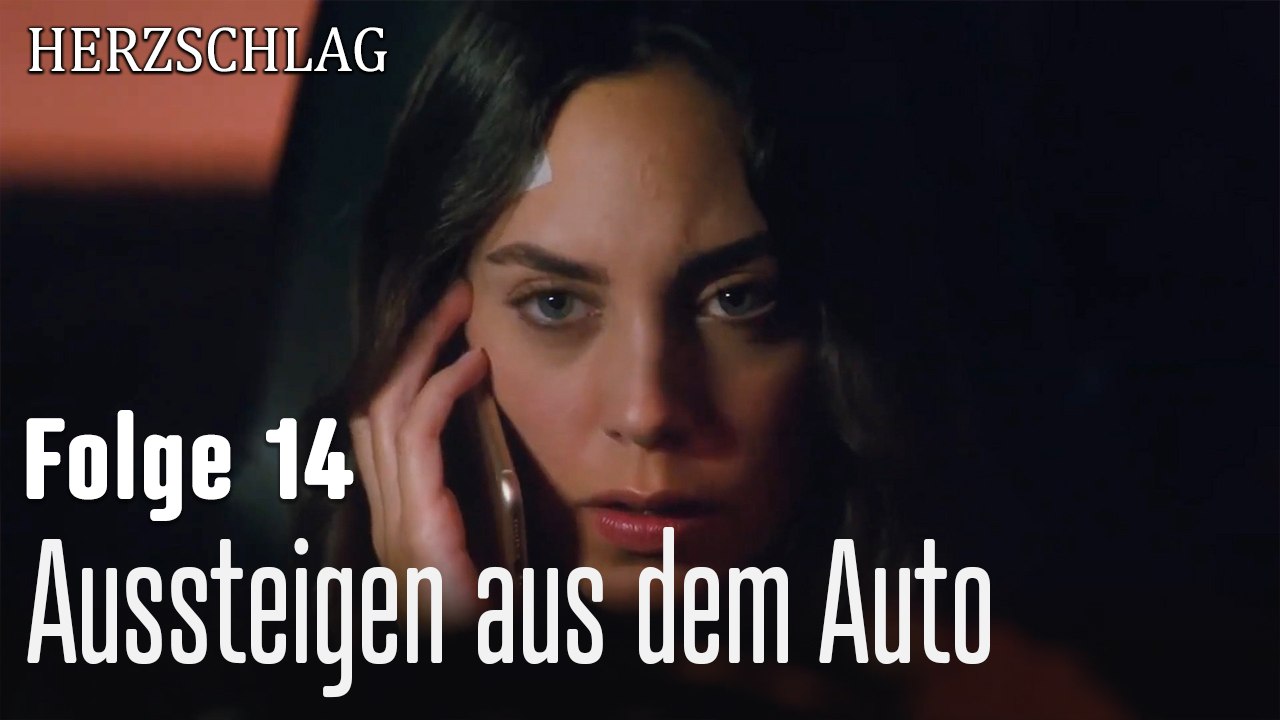Aussteigen aus dem Auto-Herzschlag Folge 14