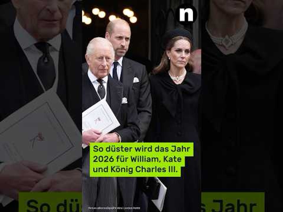 Royales Schicksalsjahr 2026?: So düster wird das Jahr für William, Kate und König Charles III.