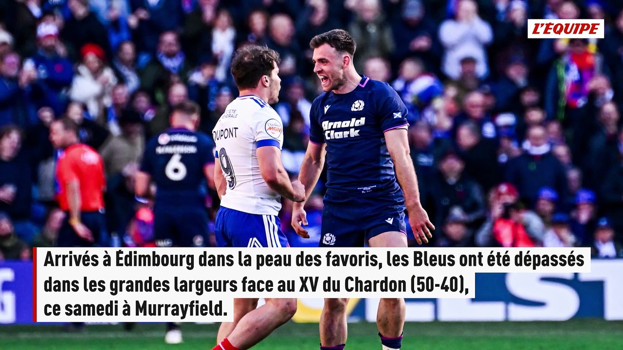 Giflés, les Bleus passent complètement à côté en Écosse, le rêve de Grand Chelem est passé - Tournoi des 6 Nations