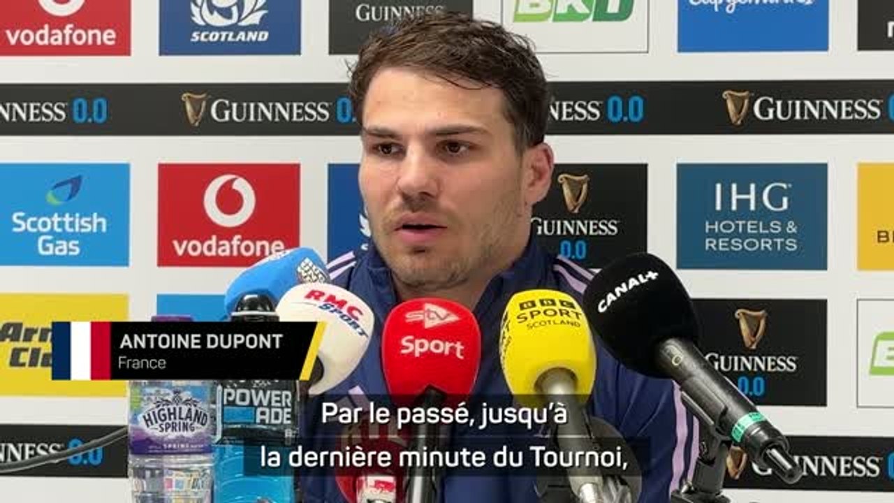 France - Dupont : "Les Écossais sont très imprévisibles"