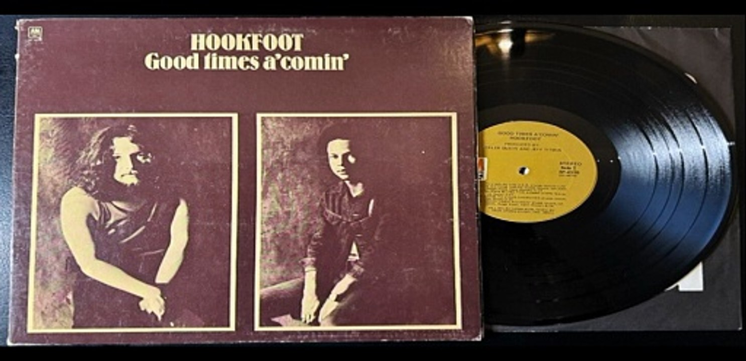 Hookfoot ‎– Good Times A’ Comin’ 1972 (UK, Blues Rock)