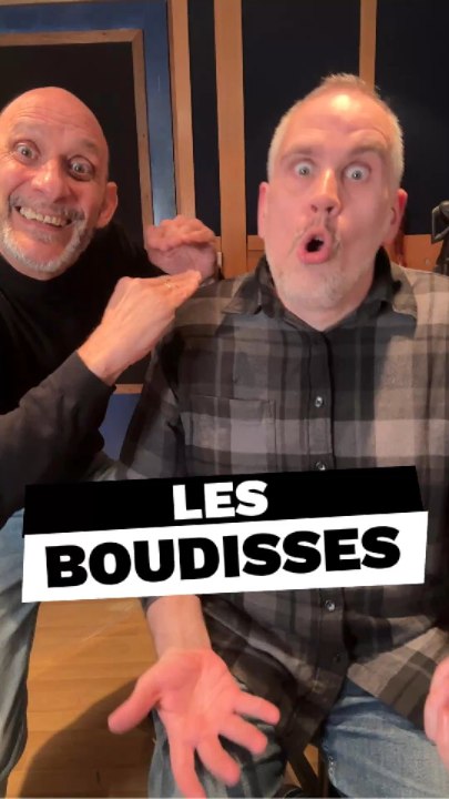 Yo, il y a des Boudisses ici?