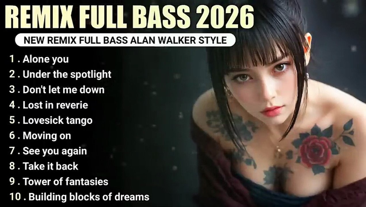Remix_Full_Bass_2026_New_Full_Album_Style_Alan_Walker_EDM_Chill_RemixSong_DjRemix_480P (1)