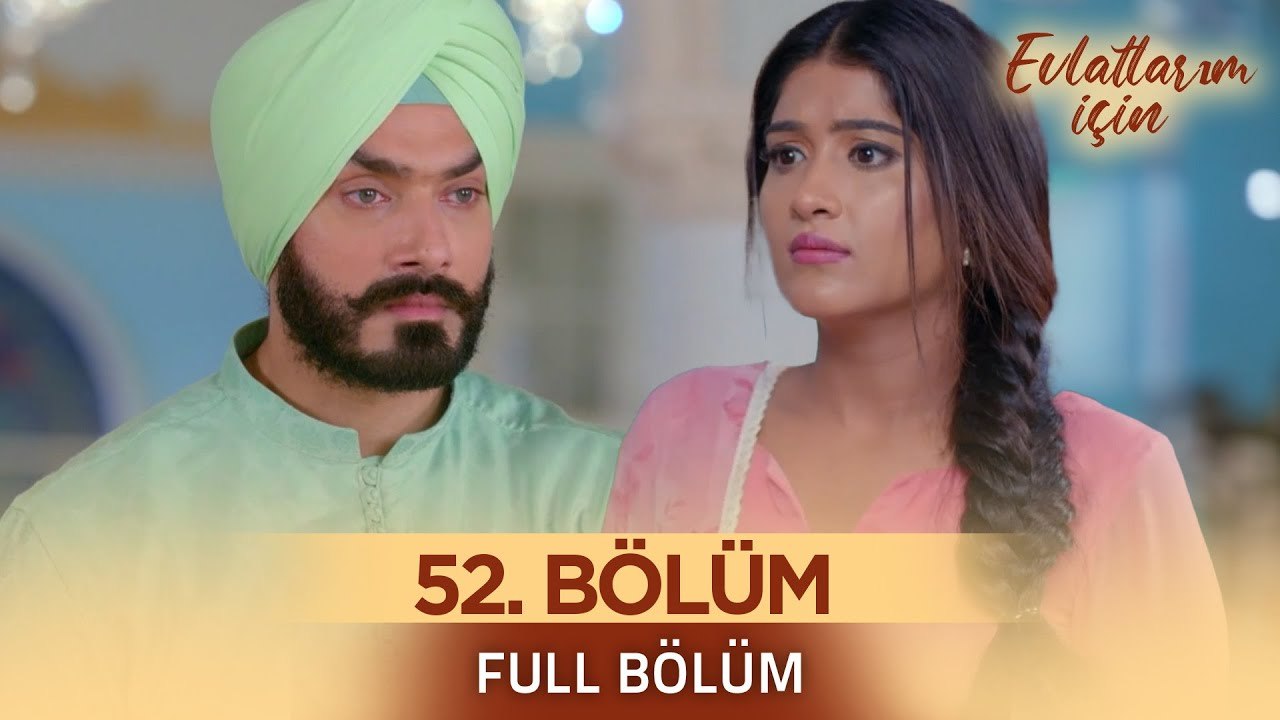 Evlatlarım İçin Hint Dizisi - Choti Sarrdaarni 52. Bölüm ❤️