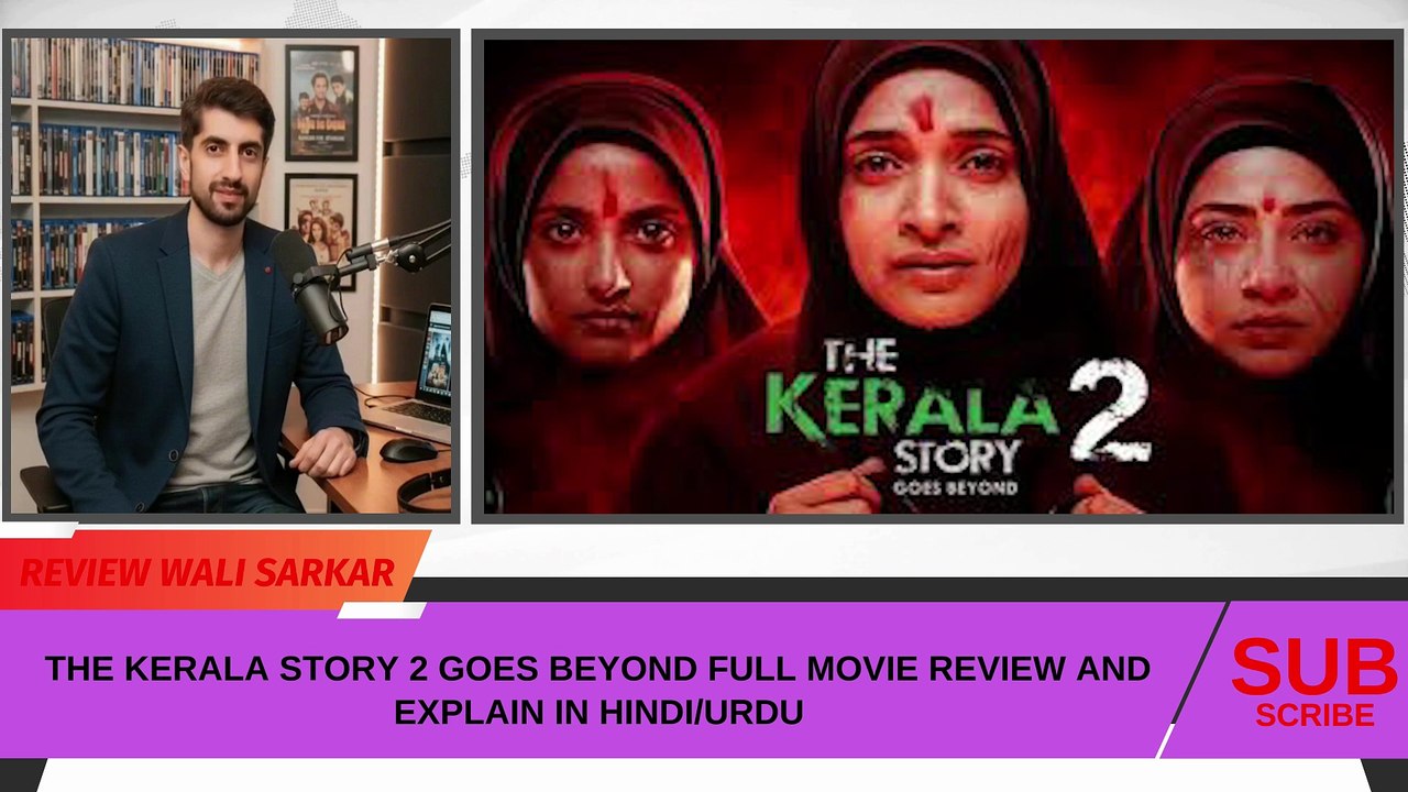 Kerala Story 2 Full Movie Review in Hindi/Urdu