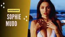 Sophie Mudd – Biography, Career & Social Media Fame