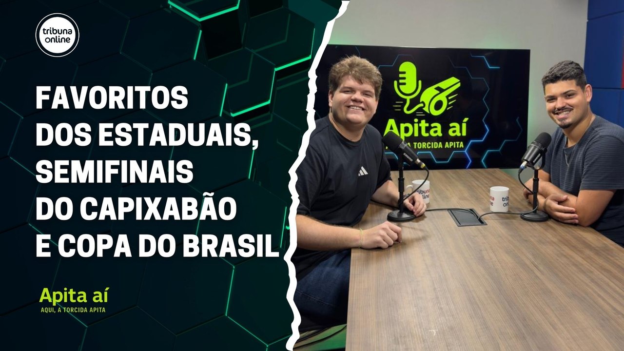 Favoritos dos estaduais, semifinais do Capixabã...