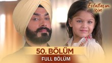 Evlatlarım İçin Hint Dizisi - Choti Sarrdaarni 50. Bölüm ❤️