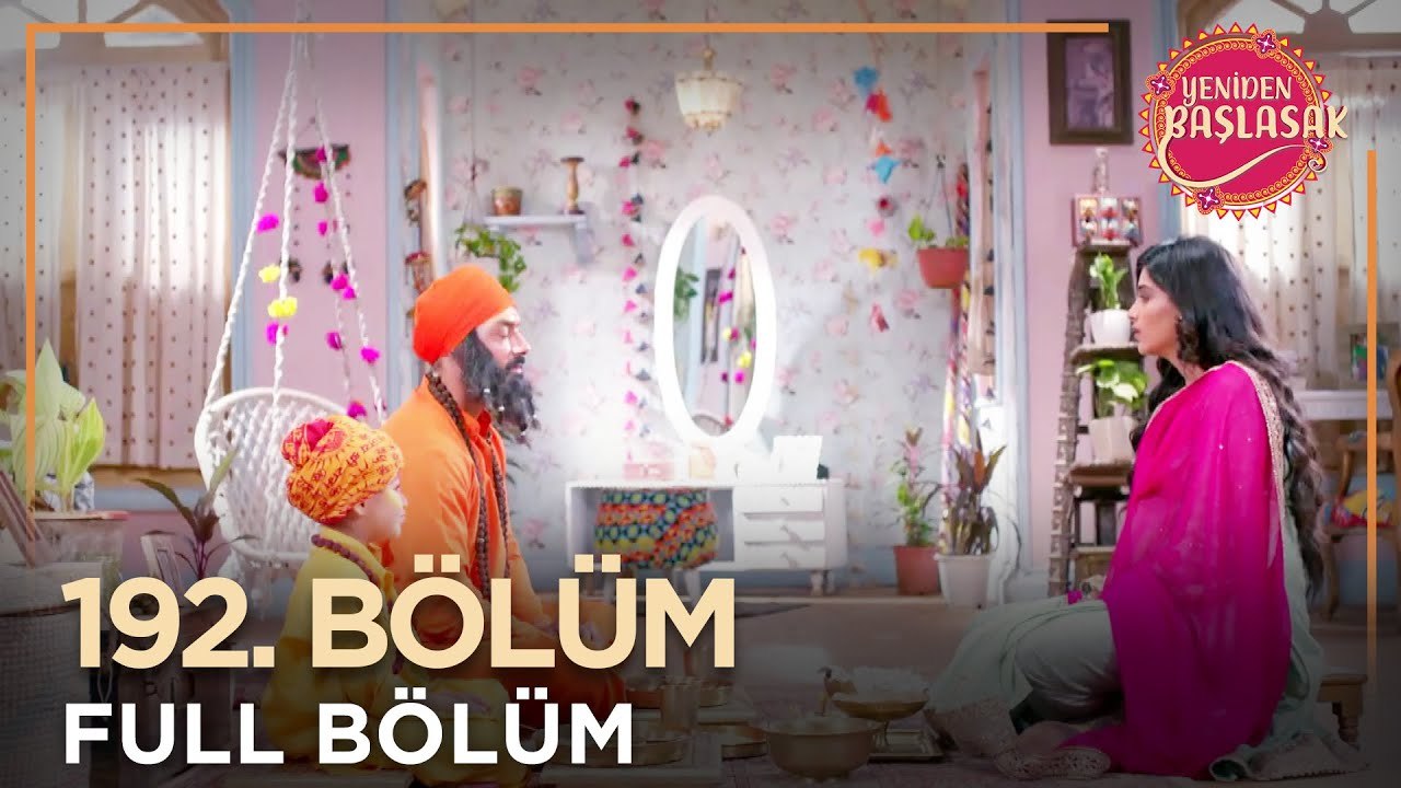 Yeniden Başlasak Hint Dizisi | 192. Bölüm 💓