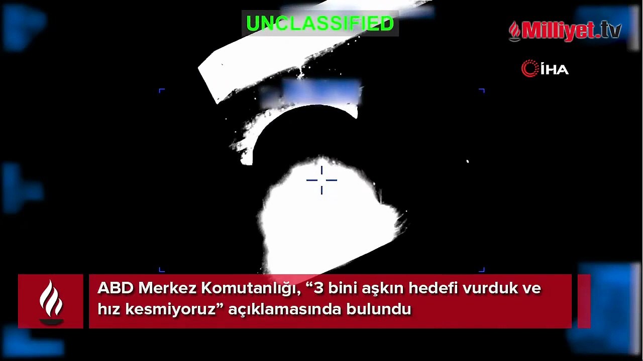 ABD ordusu: "İran’a ait 3 bini aşkın hedefi vurduk"