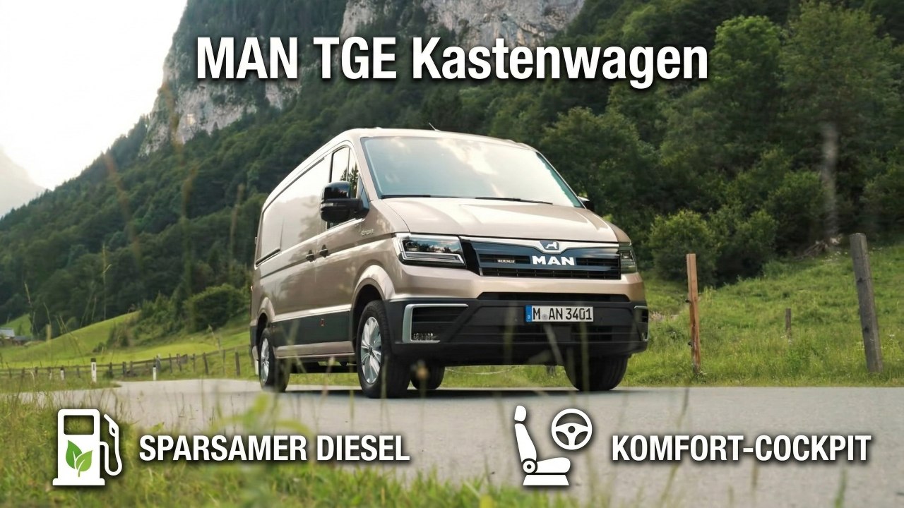MAN TGE 2025 vorgestellt: Moderner Van für Handwerk & Gewerbe