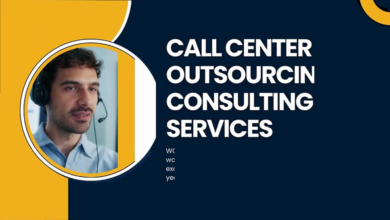 Call Center Outsourcing Consulting