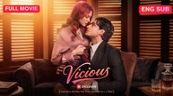 [EngSub] Vicious