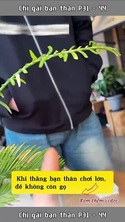 Chị gái thằng bạn thân P31 - 44