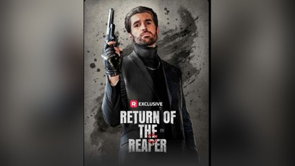[TOP MOVIE ????] Return of the Reaper FULL DRAMA ????