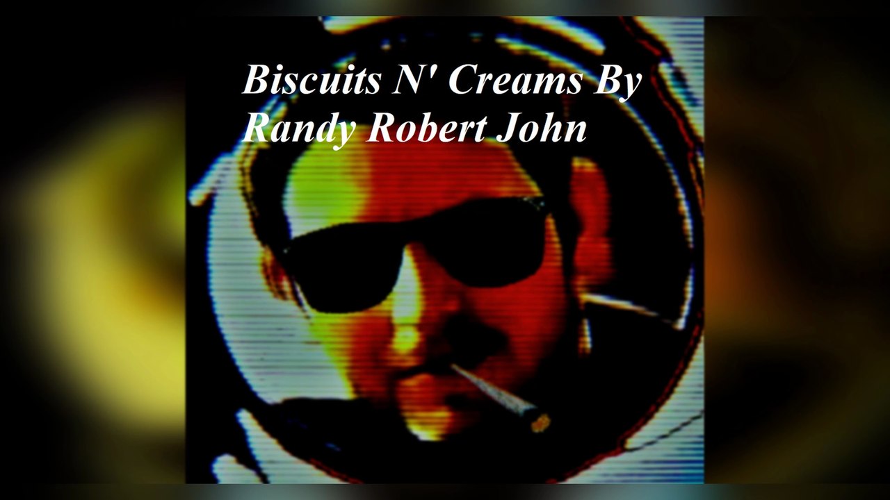 Biscuits N' Creams By Randy Robert John Video