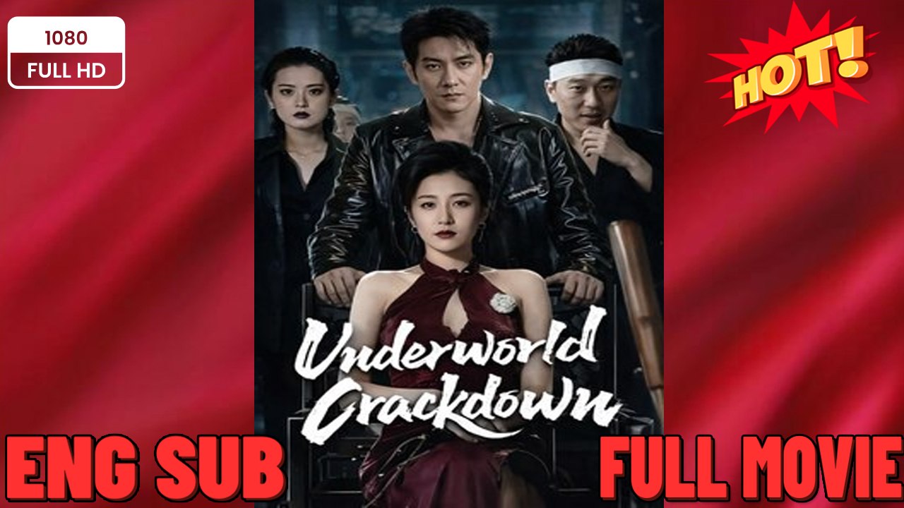 Underworld Crackdown - (2026) ✅ FULL MOVIES ENGLISH SUB