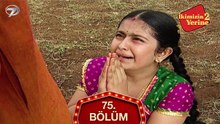İkimizin Yerine Hint Dizisi 75. Bölüm