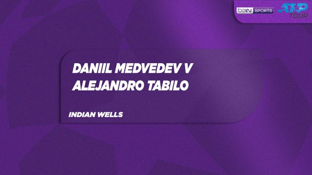 D. Medvedev vs. A. Tabilo Match Highlights Indian Wells March 07, 2026