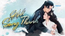Kính Song Thành Tập 38 Lồng Tiếng - Lý Dịch Phong x Trần Ngọc Kỳ - Mirror: A Tale of Twin Cities Engsub (2022) | Phim Hay