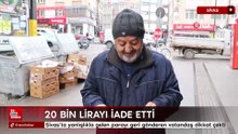 Sivas’ta yanlışlıkla gelen parayı geri gönderen vatandaş dikkat çekti