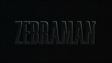 Zebraman Film deutsch
