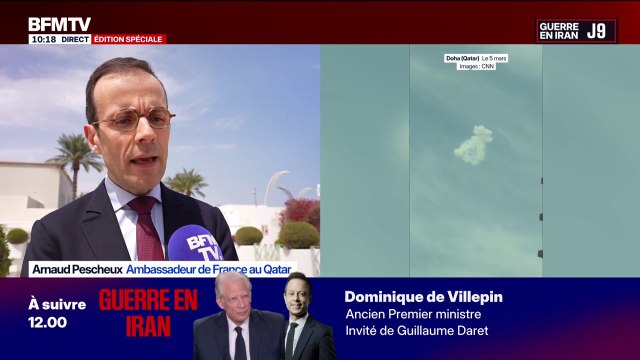 Guerre au Moyen-Orient: Quand le Qatar est attaqué, dans le cadre des accords de défense, nous nous portons en appui , explique l'ambassadeur de France