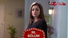 Aşk Ağlatır Hint Dizisi 99. Bölüm