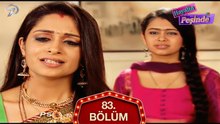 Hayalin Peşinde Hint Dizisi 83. Bölüm