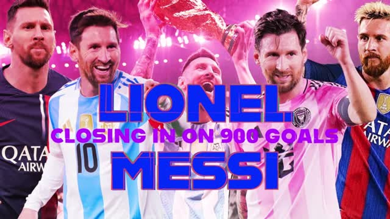 'The greatest' - Lionel Messi just one goal away from joining the 900 club