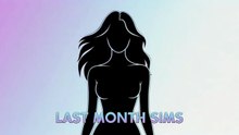 Last Month Sims (February 2026)
