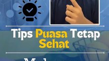 Tips Puasa Tetap Sehat, Makanan Sahur Jangan Ngawur!