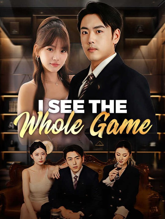 I See The Whole Game