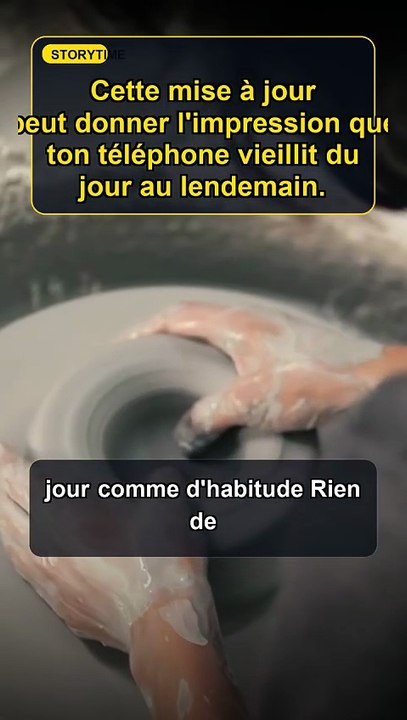 Cette mise a jour peut donner limpression que ton telephone vieillit dun jour au lendemain