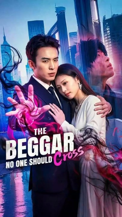 the beggar no one should cross chinese drama