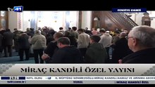Miraç Kandili | Kocaeli | Fevziye Camii (15 Ocak 2026)