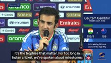 Indian cricket needs to ignore milestones - Gambhir after T20 World Cup win