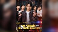 From Pushover to Underworld Big Shot (Dubbed) Full Chinese Drama