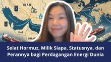 ​Kenapa Selat Hormuz Jadi Jalur Vital Energi Dunia? Ini Penjelasannya